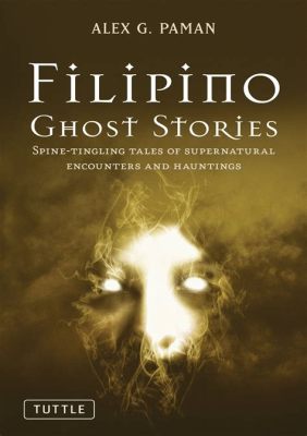 “The Generous Ghost” - A Spine-Tingling Tale of Compassion and Karma From 8th Century Malaysia!